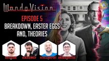WandaVision (Episode 5 Breakdown): What The Hell Is Happening?