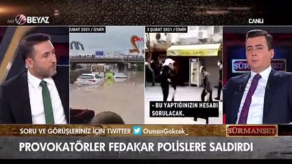Osman Gökçek İzmir'de fedakar polisimize katil diye bağıranlara tepki gösterdi