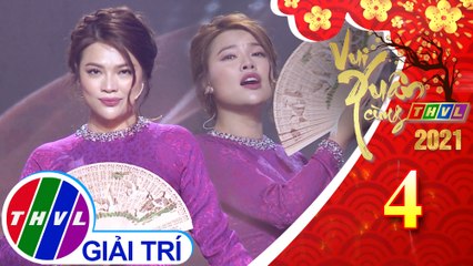 Vui Xuân Cùng THVL 2021 - Tập 4: Dáng em lụa là - Lê Ngọc