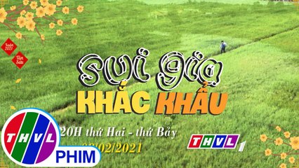 Sui Gia Khắc Khẩu - Trailer
