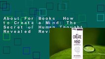 About For Books  How to Create a Mind: The Secret of Human Thought Revealed  Review