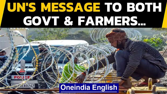 UN's message to Indian govt and farmers amid protest | Oneindia News
