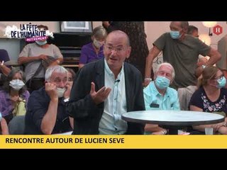 De Lucien Sève, à Robert Guédiguian et Roland Gori - Fête de l'Humanité 2020