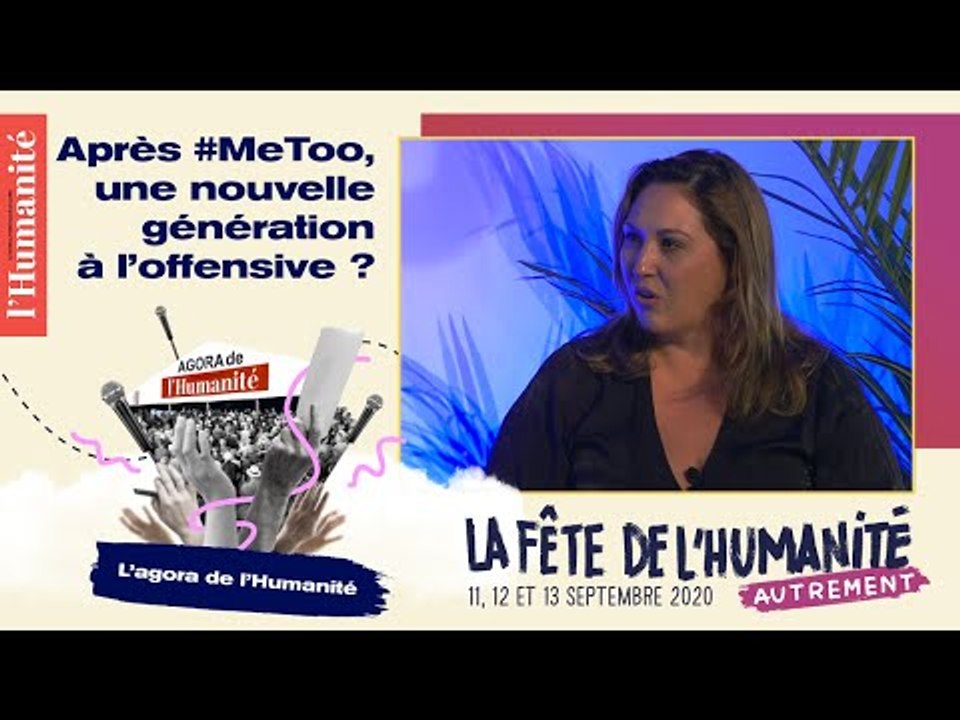 Après #MeToo, une nouvelle génération à l’offensive ? Fête de l'Humanité 2020