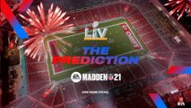 Madden NFL 21 - Super Bowl LV Prognose