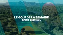 Le Golf de la semaine : Saint-Endréol