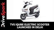 TVS iQube Electric Scooter Launched In Delhi | Prices, Specs, Features, Charging & Other Details