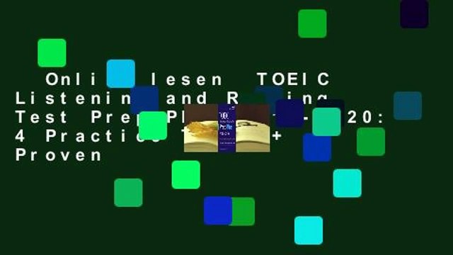 Online lesen TOEIC Listening and Reading Test Prep Plus 2019-2020: 4 Practice Tests + Proven