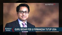 Rektor Paramadina Sekaligus Guru Besar FEB UI Firmanzah Tutup Usia