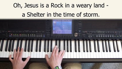 A Shelter in the Time of Storm - piano instrumental hymn with lyrics