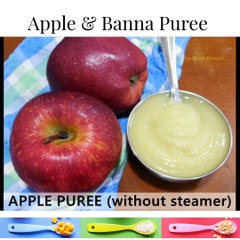 BABY FOOD: Banana & apple puree