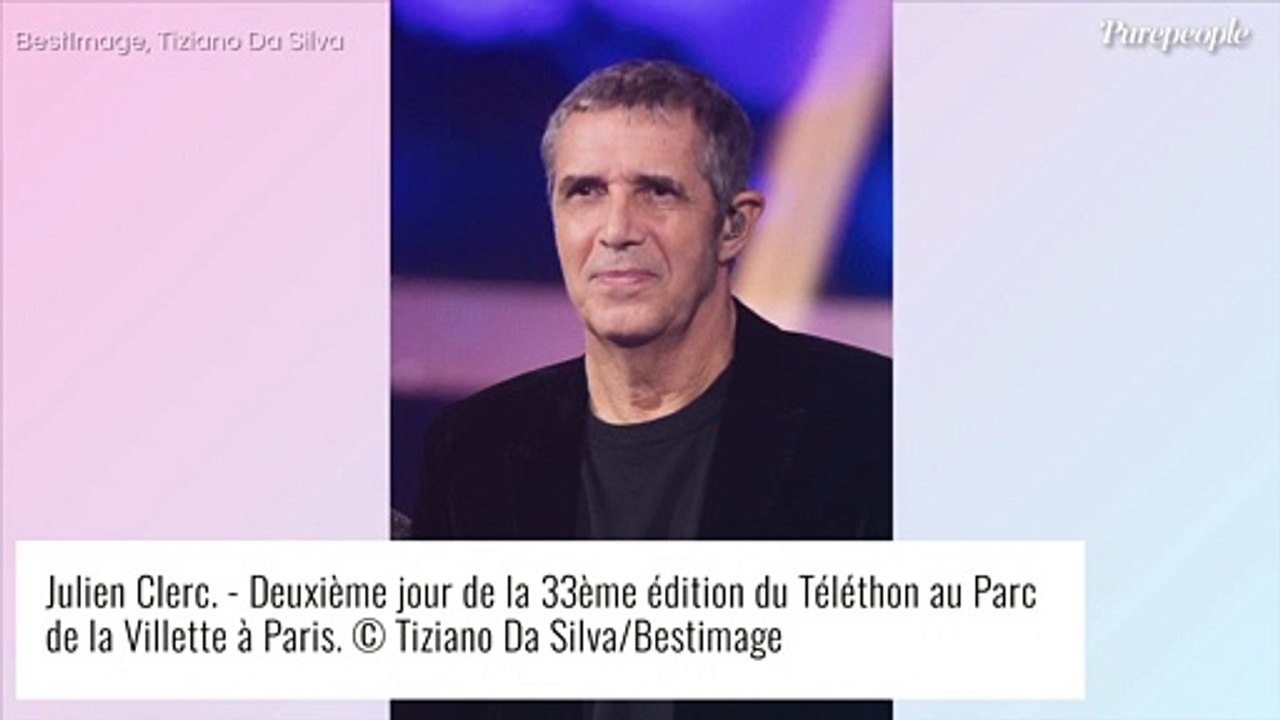Julien Clerc, pourquoi il ne peut plus voir son fils de 20 ans : "J'ai mis notre relation entre parenthèses"