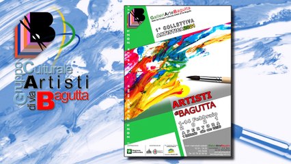 1° Collettiva ARTISTI di via BAGUTTA