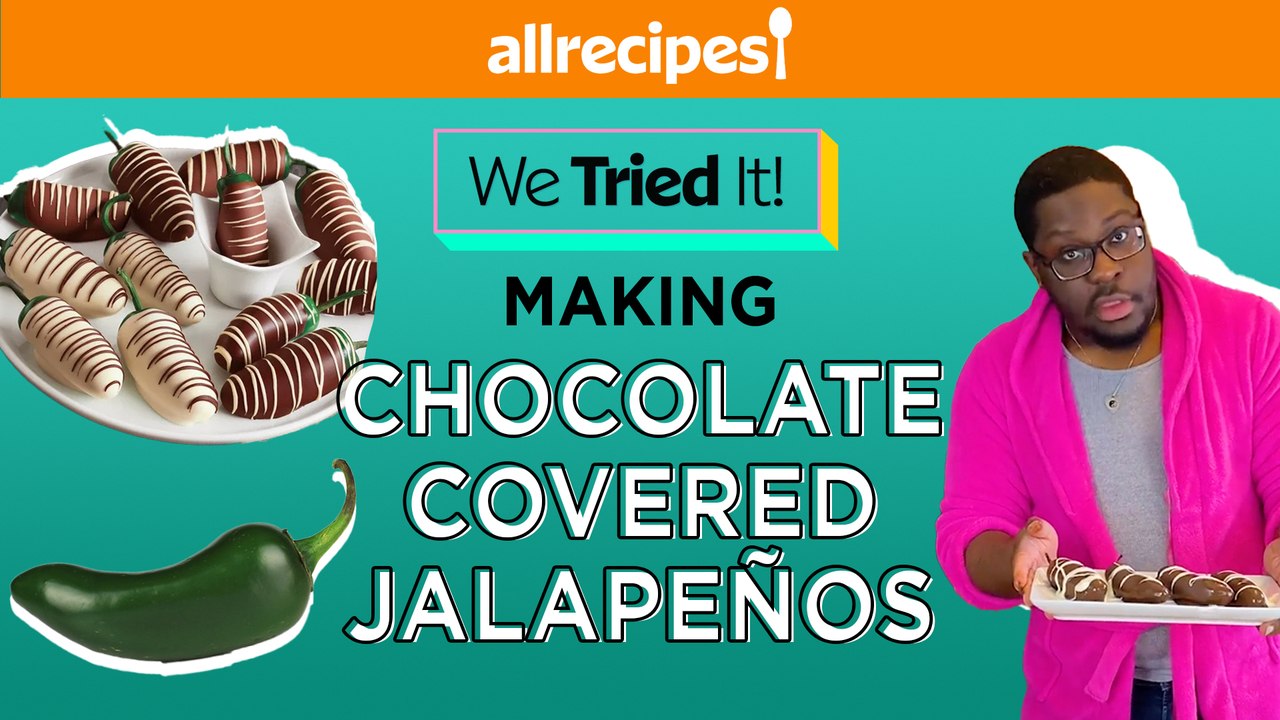 We Tried Making Chocolate-Covered Jalapeños for Valentine's Day | We Tried It | Allrecipes.com