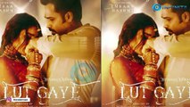 Emraan Hashmi Drops The Teaser Of 'Lut Gaye'