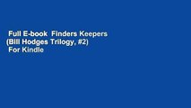 Full E-book  Finders Keepers (Bill Hodges Trilogy, #2)  For Kindle