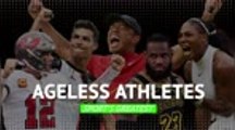 Ageless Athletes - Sport's Greatest