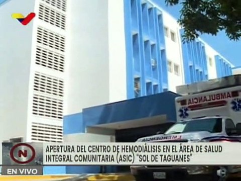 Centro de Hemodiálisis Sol de Taguanes en Cojedes contará con 3 máquinas para pacientes negativos