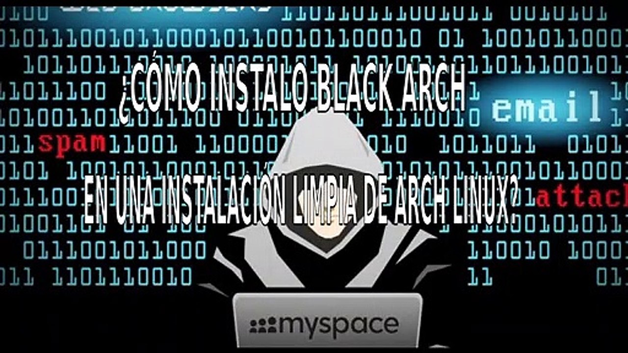 ¿COMO INSTALAR BLACK ARCH EN ARCH LINUX Y DERIVADOS
