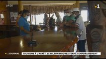 Tourisme à l'arrêt, le Hilton Moorea ferme temporairement