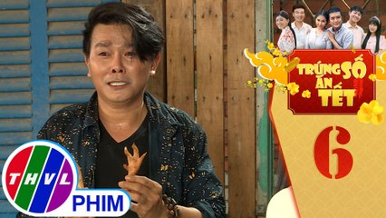Trúng số ăn Tết - Tập 6[2]: Bá ngỡ ngàng khi nhận lại con "thần kê"