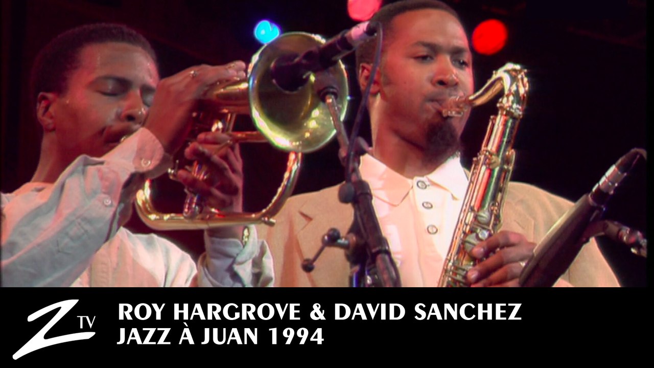 Roy Hargrove & David Sanchez - Jazz à Juan 1994 LIVE