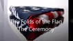 Flag Folding Ceremony - Meaning of Each Fold with Ann M. Wolf