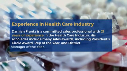 Damian Frantz - Pharmaceutical Industry Professional