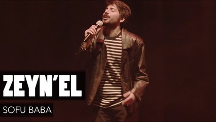 Zeyn'el - Sofu Baba (Official Video)