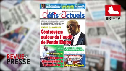 REVUE DE PRESSE CAMEROUNAISE DU 08 FÉVRIER 2021