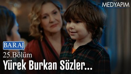 Yürek burkan sözler - Baraj 25. Bölüm