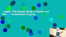 Lesen  The Human Body in Health and Illness  Kostenloser Zugang