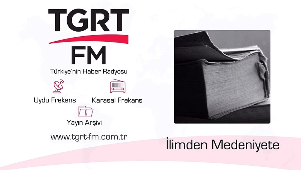 İlimden Medeniyete 435 Bölüm 20210206 Sofyalı B...