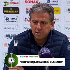 Hamza Hamzaoğlu: "Son vuruşlarda etkili olamadık"