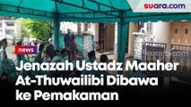 Diantar Ustaz Yusuf Mansur, Jenazah Ustadz Maaher Dibawa ke Pemakaman Pondok Pesantren Darul Qur'an
