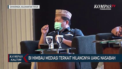 Bank Indonesia Himbau Mediasi Terkait Hilangnya Uang Nasabah