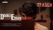 Double Edged  Short Film Official Teaser _ Arjun K Shaji _ Shinu Kadavil & team