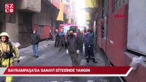 Bayrampaşa'da sanayi sitesinde yangın