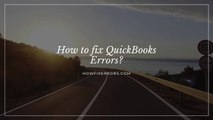 How to fix QuickBooks Errors?