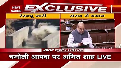 Amit Shah gave update on Chamoli Rescue operation in Rajya Sabha