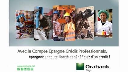 Togo: Orabank lance le Compte Épargne Crédit Professionnel