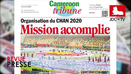 REVUE DE PRESSE CAMEROUNAISE DU 09 FÉVRIER 2021