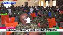 Nigerian Army tests capability of officers to occupy strategic positions