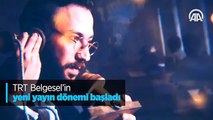 TRT Belgesel'in yeni yayın dönemi başladı