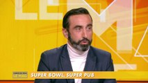 Les pubs hors normes du Super Bowl