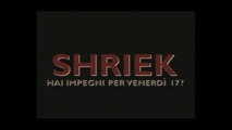 SHRIEK HAI IMPEGNI PER VENERDI 17? (2000) Guarda Streaming ITA
