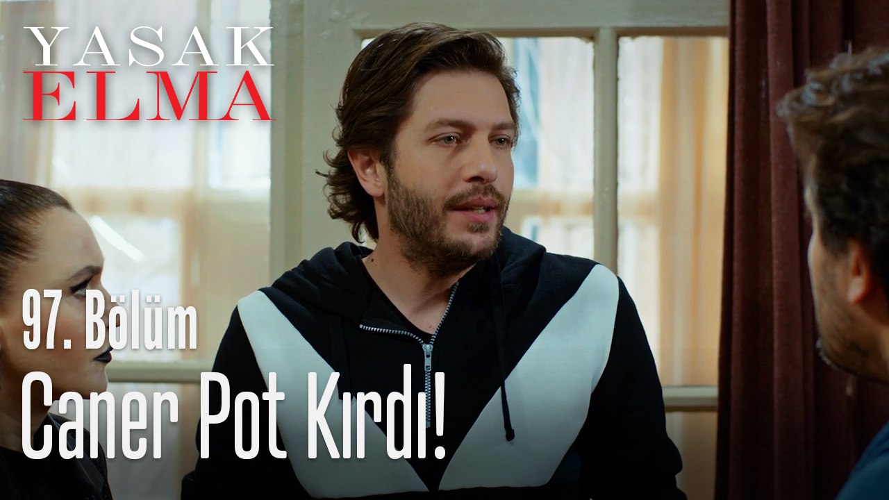 Caner pot kırdı - Yasak Elma 97. Bölüm