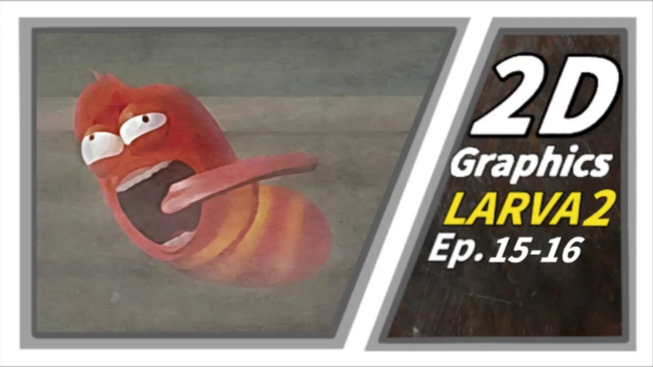 2D GRAPHICS | Larva Season2 Episode 15-16| Larva Cartoon |  Larva Official Channel