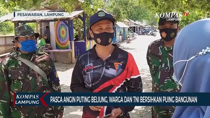 Pasca Puting Beliung, TNI dan Warga Bersihkan Puing Bangunan