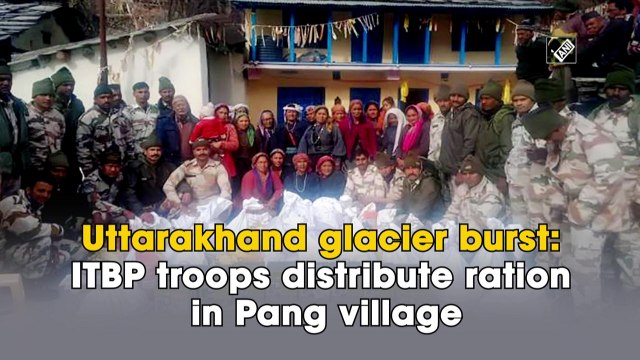 Uttarakhand glacier burst: ITBP troops distribute ration in Pang village